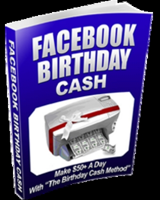 Product picture -*New* Facebook Birthday Cash Method Secrets with PLR